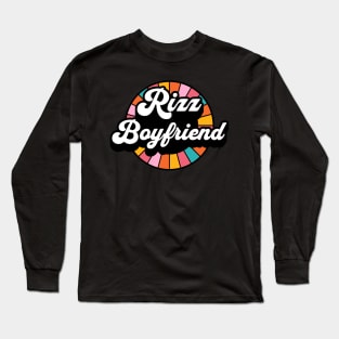 Rizz Boyfriend | BF | W Riz | Rizzler | Rizz god | Funny gamer meme | Streaming | Rizzard Long Sleeve T-Shirt